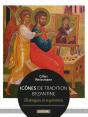 Icônes De Tradition Byzantine : Techniques Et Inspirations - Preview