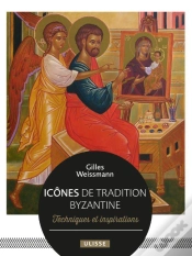 Capa do artigo Icônes De Tradition Byzantine : Techniques Et Inspirations