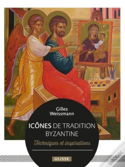 Capa do artigo Icônes De Tradition Byzantine : Techniques Et Inspirations
