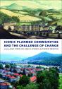 Iconic Planned Communities And The Challenge Of Change - Preview