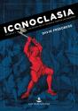 Iconoclasia - Preview