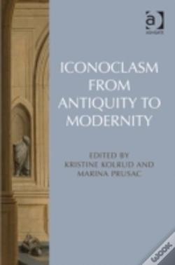 Capa do artigo Iconoclasm From Antiquity To Modernity