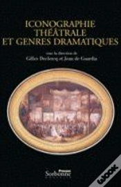 Capa do artigo Iconographie Théâtrale Et Genres Dramatiques : Mélanges D