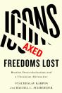 Icons Axed, Freedoms Lost - Preview