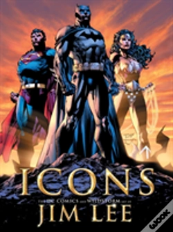 Capa do artigo Icons: The Dc Comics And Wildstorm Art Of Jim Lee