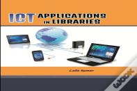 Ict Applications In Libraries