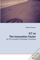 Ict As The Innovation Factor