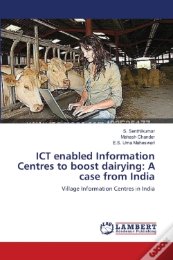Capa do artigo Ict Enabled Information Centres To Boost Dairying: A Case From India