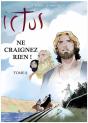 Ictus Tome 8 : Ne Craignez Rien ! - Preview