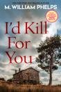 I'D Kill For You - Preview