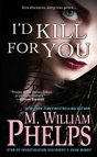 I'D Kill For You - Preview