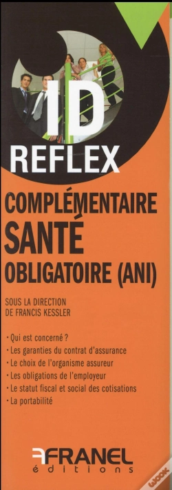 Capa do artigo Id Reflex Ani Tout Savoir Sur La Complementaire Sante
