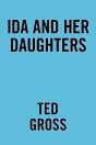 Ida And Her Daughters - Preview