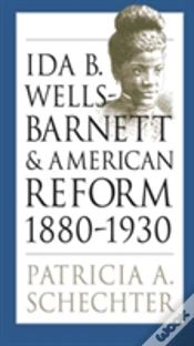 Capa do artigo Ida B. Wells-Barnett And American Reform, 1880-1930