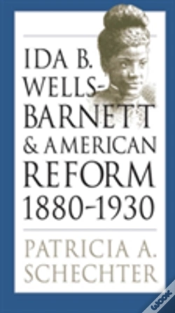 Capa do artigo Ida B. Wells-Barnett And American Reform, 1880-1930