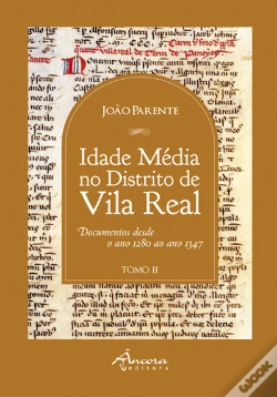 Capa do artigo Idade Média no Distrito de Vila Real - Tomo II