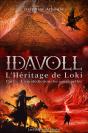 Idavoll ; La Malédiction Des Sangs Mêlés (L'Héritage De Loki, Part, 2) - Preview