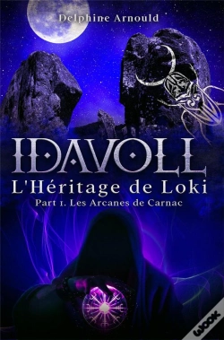 Capa do artigo Idavoll T.2 : L'Héritage De Loki T.1 : Les Arcanes De Carnac