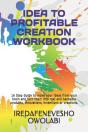 Idea To Profitable Creation Workbook - Preview