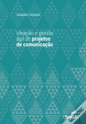 Ideação E Gestão Ágil De Projetos De Comunicação
