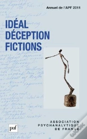 Capa do artigo Idéal, Déception, Fictions ; Annuel 2011 ; Apf