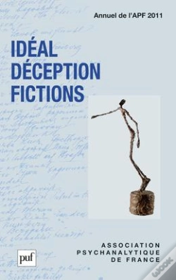 Capa do artigo Idéal, Déception, Fictions ; Annuel 2011 ; Apf