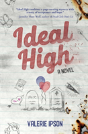 Ideal High - Preview