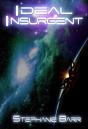 Ideal Insurgent - Preview