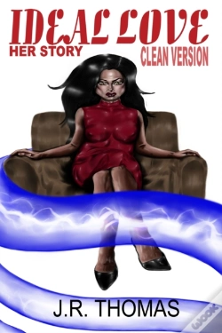 Capa do artigo Ideal Love: Her Story  Clean Version