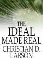 Ideal Made Real - Preview