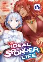 Ideal Sponger Life: Volume 15 (Light Novel) - Preview