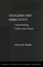 Idealism And Objectivity - Preview