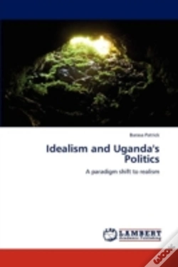 Capa do artigo Idealism And Uganda'S Politics