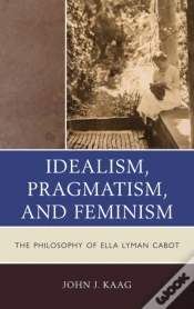 Capa do artigo Idealism, Pragmatism, And Feminism