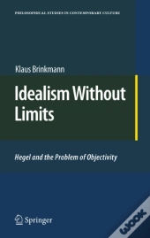 Idealism Without Limits