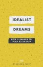 Idealist Dreams - Preview