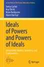 Ideals Of Powers And Powers Of Ideals - Preview