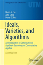 Ideals, Varieties, And Algorithms