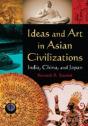 Ideas And Art In Asian Civilizations - Preview