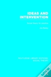 Capa do artigo Ideas And Intervention (Rle Social Theory)