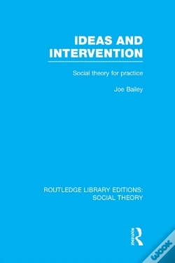 Capa do artigo Ideas And Intervention (Rle Social Theory)