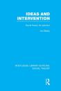 Ideas And Intervention (Rle Social Theory) - Preview