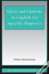 Ideas And Options In English For Specific Purposes