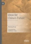 Ideas For Chinaâ€™S Future