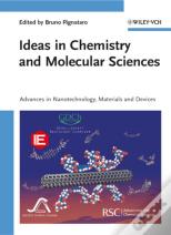 Ideas In Chemistry And Molecular Sciences