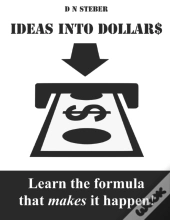 Ideas Into Dollars