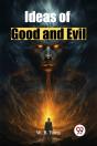Ideas Of Good And Evil - Preview