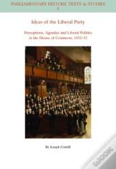 Ideas Of The Liberal Party