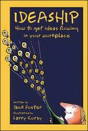Ideaship: How To Get Ideas Flowing In Your Work Place - Preview