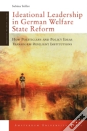 Ideational Leadership In German Welfare